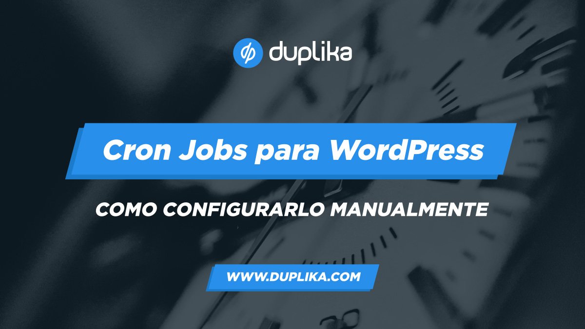 Cómo configurar Cron Jobs de WordPress manualmente