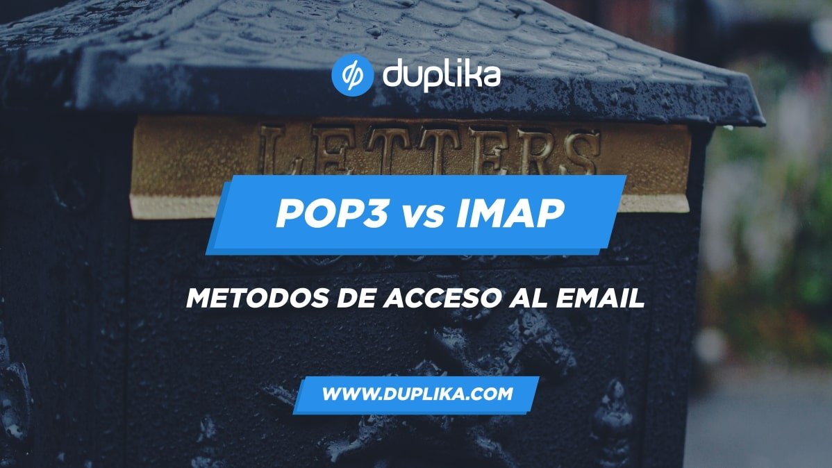 Métodos de acceso al email: POP3 vs IMAP