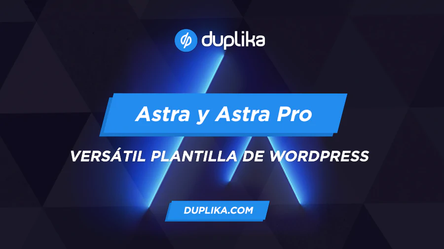 Astra y Astra Pro