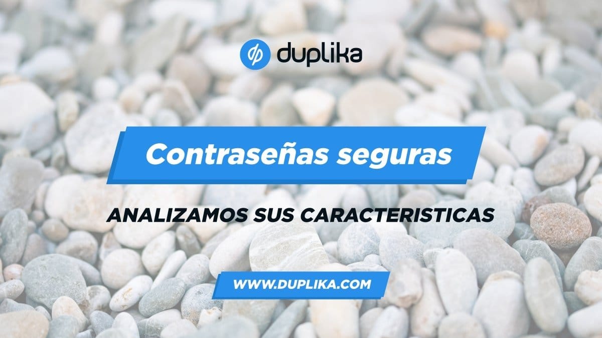 Contraseñas seguras