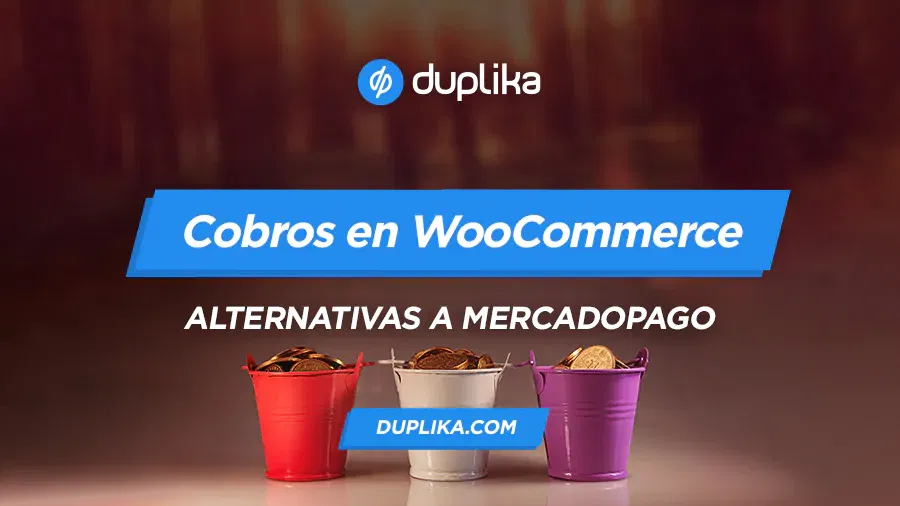 Alternativas a MercadoPago para WooCommerce